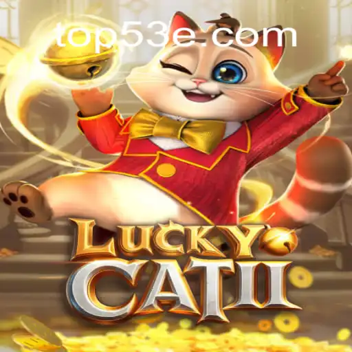 Explorando LuckyCatII: Um Mergulho no Universo do Jogo com 53E.COM